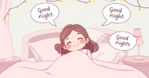 40+ Good Night Messages for a Female Friend