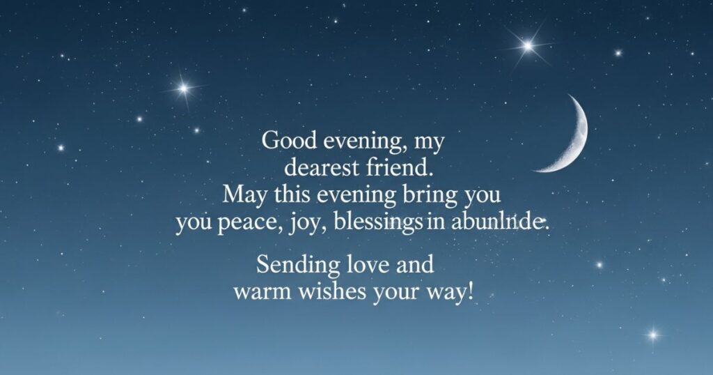 Good Evening Blessing Messages for a Friend