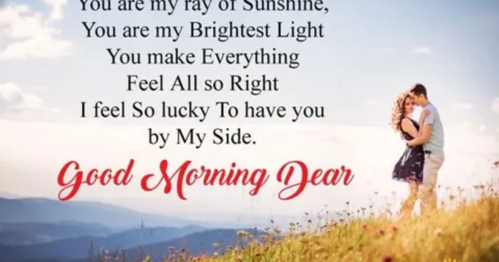 Long Good Morning Message for My Love to Make Her Cry