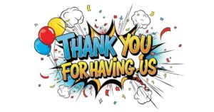 thank you for having us