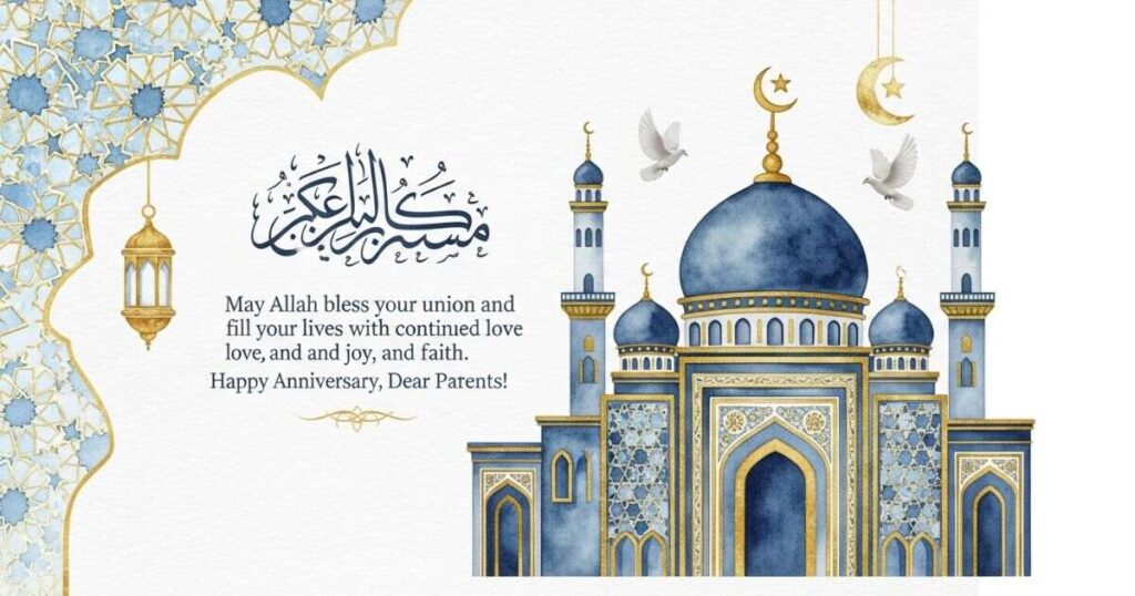 Islamic Anniversary Wishes for Parents