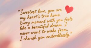 Sweet Love Message for My Wife: Heartfelt Words She’ll Treasure